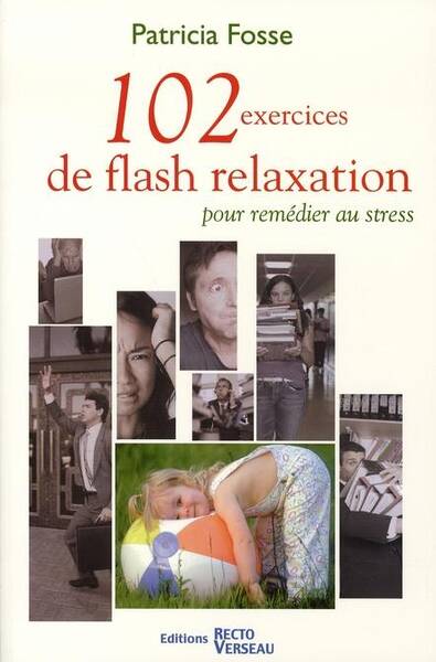 102 Exercices de Flash Relaxation