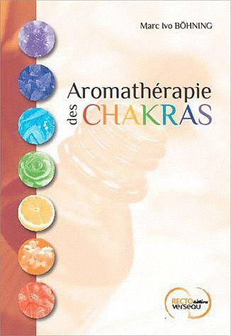 Aromatherapie des Chakras