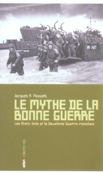 MYTHE DE LA BONNE GUERRE (VENTE FERME)