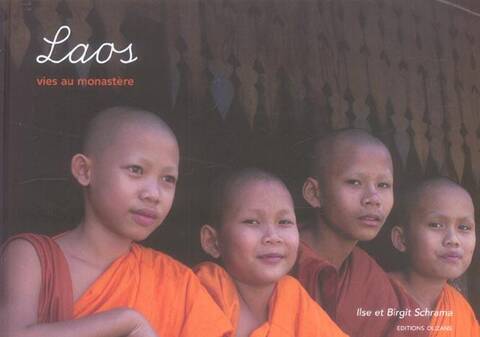 LAOS ; VIES AU MONASTERE