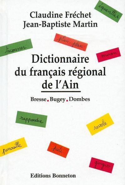 **dictionnaire du Francais Regional de l'Ain** Miron