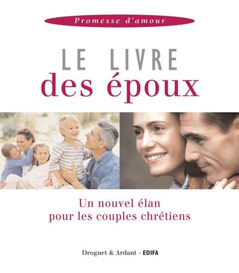 Le Livre des Epoux ; Promesse D'Amour