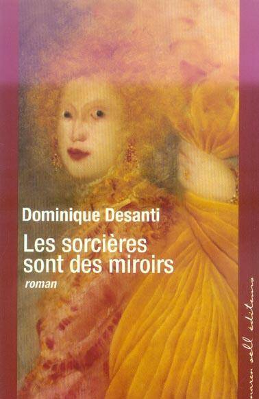 Les Sorcieres Sont des Miroirs