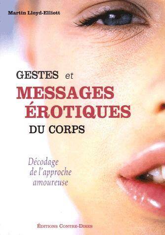 Gestes et Messages Erotiques du Corps