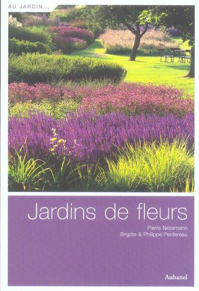 Les Jardins et Fleurs