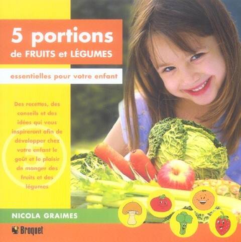 5 PORTIONS DE FRUITS ET LEGUMES