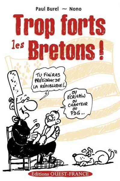 Trop Forts les Bretons