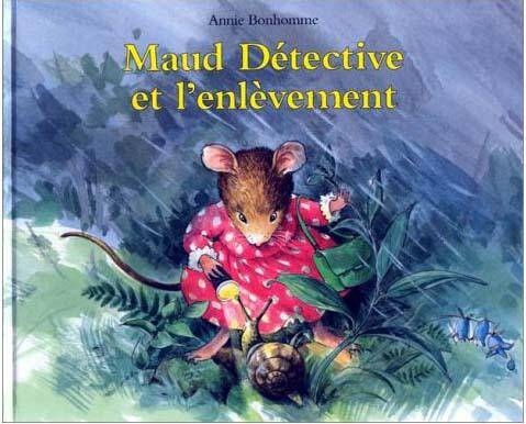 Maud Detective et l Enlevement