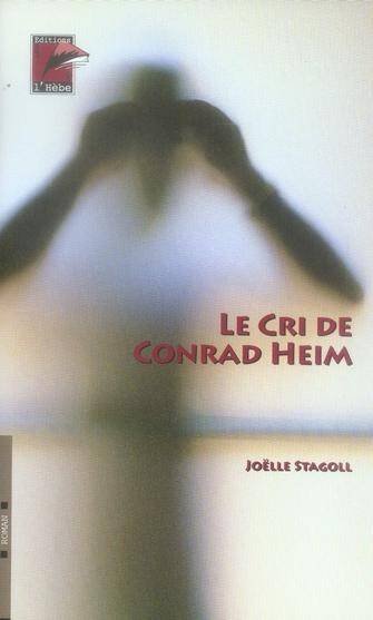 Le cri de Conrad Heim