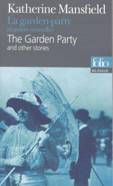 La garden-party et autres nouvelles