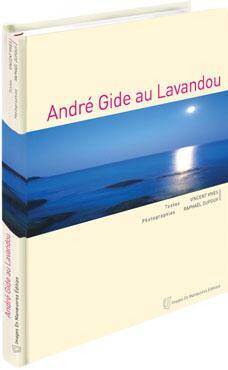 ANDRE GIDE AU LAVANDOU