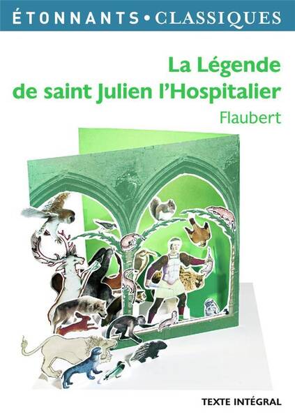 La légende de saint Julien l'Hospitalier