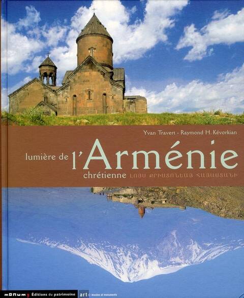 Lumiere de l'Armenie Chretienne