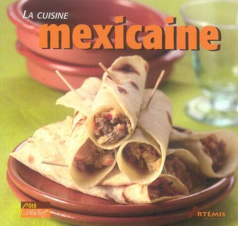 La Cuisine Mexicaine