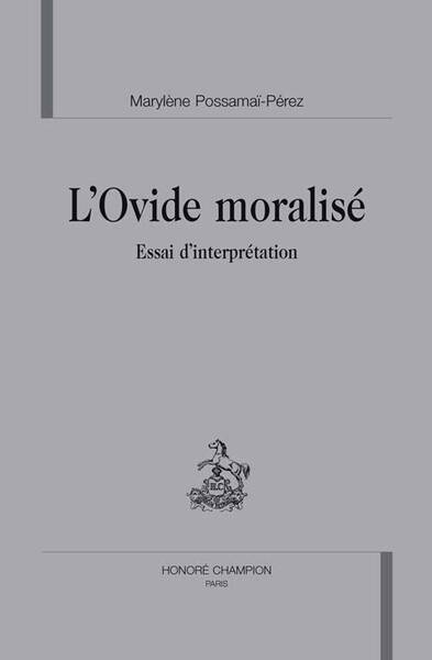 L'Ovide Moralise ; Essai D'Interpretation