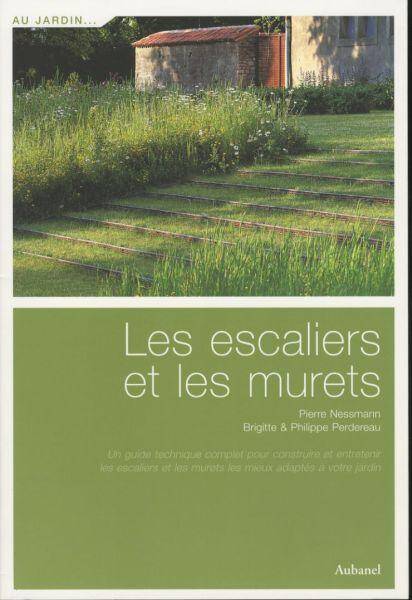 Les escaliers et les murets