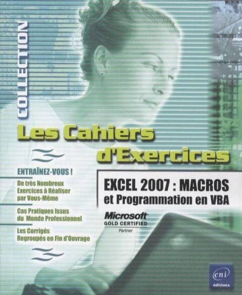 Excel 2007 - Macros et Programmation en VBA