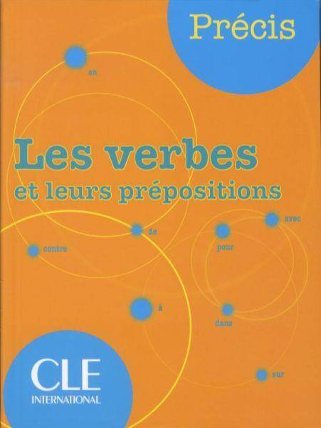 Les verbes et leurs prépositions