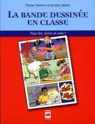 La Bande Dessinee en Classe