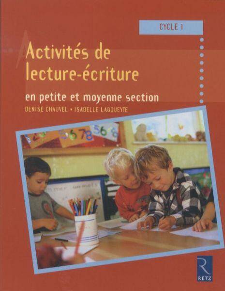 Activités de lecture-écriture en petite et moyenne section: cycle 1