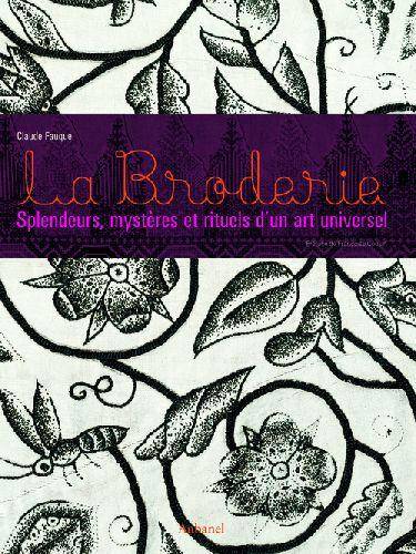 Broderie -La- Splendeurs Mysteres et Ri