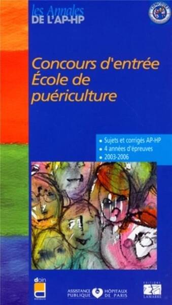 Concours D Entree Ecole de Puericulture Sujets et Corriges 2003/2006