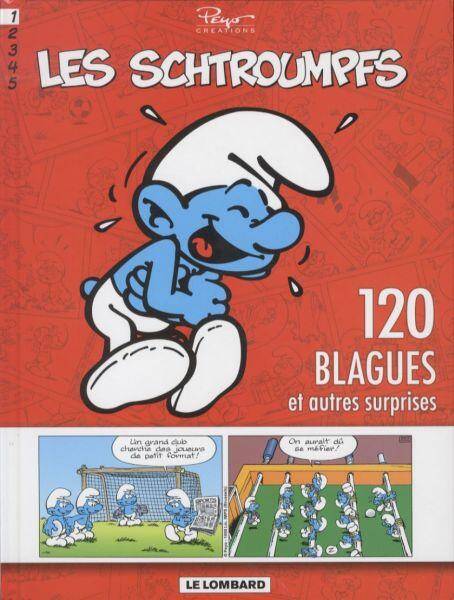 Les Schtroumpfs : 120 blagues et autres surprises. Tome 1