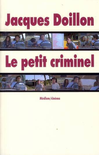 Petit Criminel (Le)
