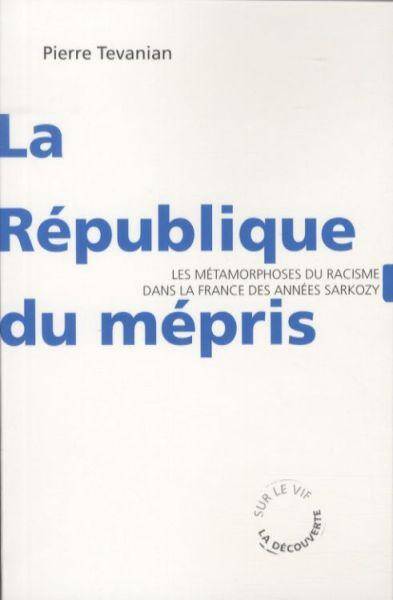 La République du mépris