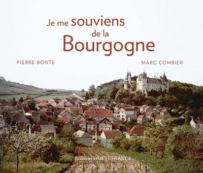 Je Me Souviens de la Bourgogne