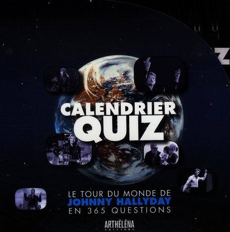 Quizz calendrier Johnny : le tour du monde de Johnny en 365 questions