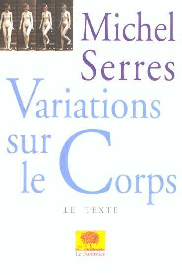 Variations sur le Corps -Le Texte-