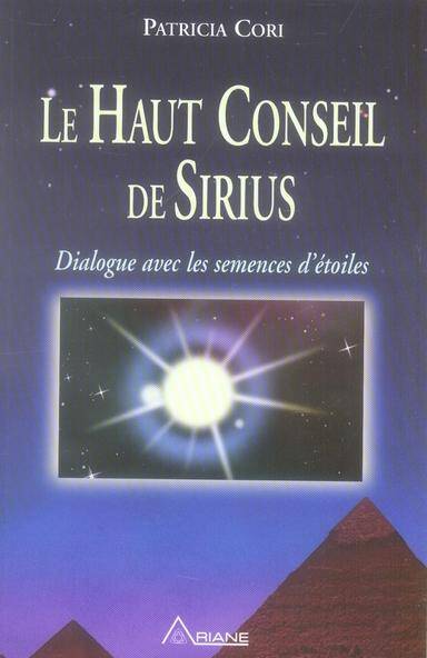 Le Haut Conseil de Sirius