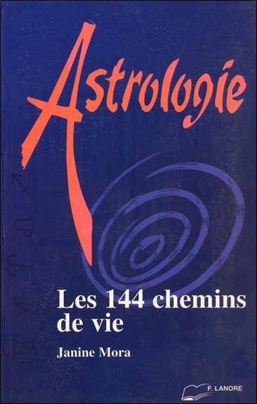 Astrologie - Les 144 Chemins de VIe