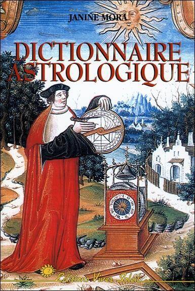 DICTIONNAIRE ASTROLOGIQUE