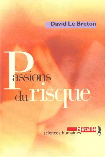 Passions du risque