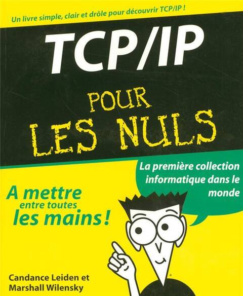 TCP-IP pour les nuls