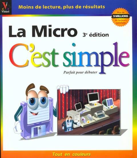 La micro, c'est simple