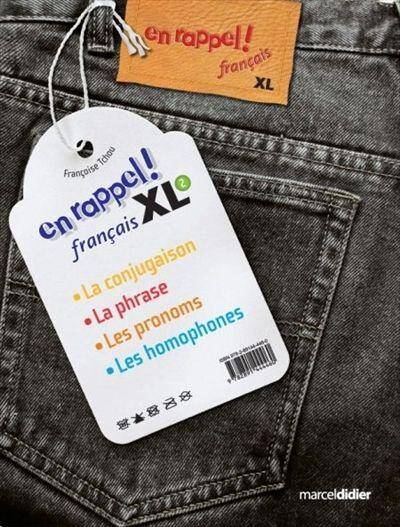 En Rappel!; Francais XL T.2