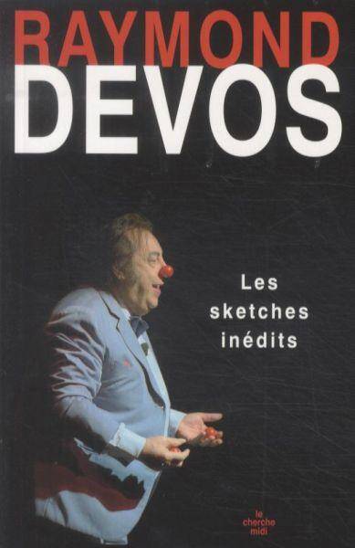 Les sketches inédits