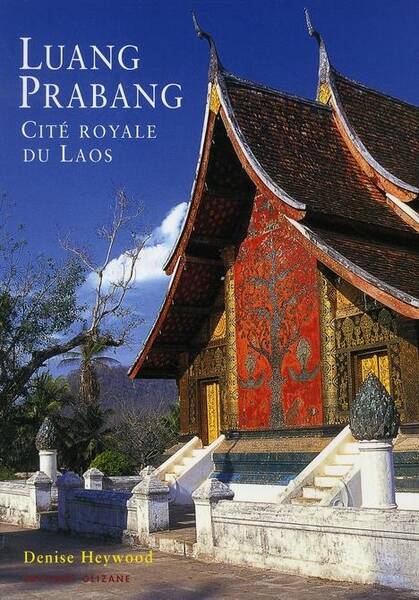 Luang Prabang, Cite Royale du Laos