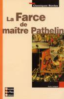 La farce de maistre Pathelin - ancienne édition