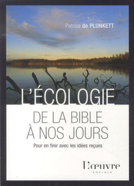 L'écologie, de la Bible à nos jours