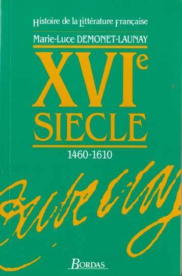 Histoire de la littérature française au XVIe siècle