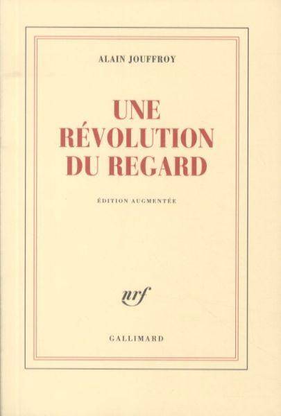 Une révolution du regard