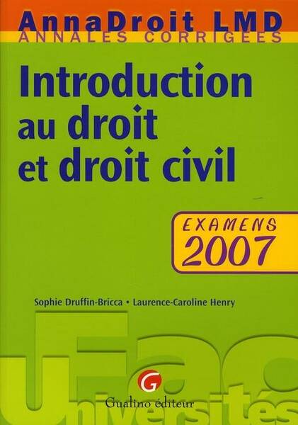 Annadroit 2007 Introduction au Droit et