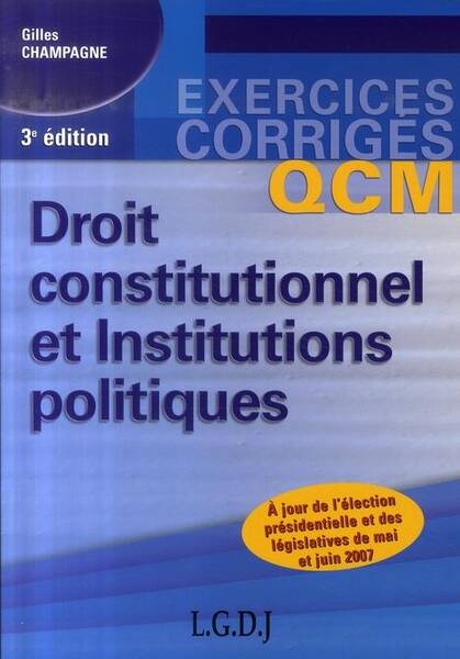 Droit Constitutionnel et D'Institutions Politiques - 3eme Edition