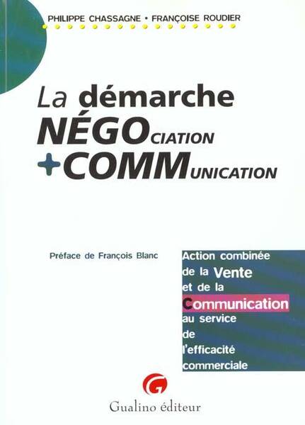 La Demarche Nego + Comm