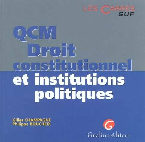 Qcm Droit Constitutionnel et Institution