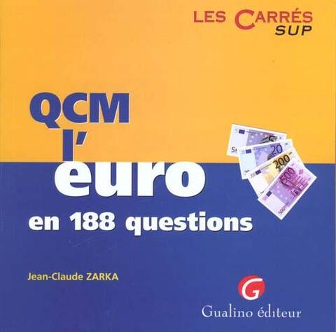Qcm. l'Euro en 188 Questions